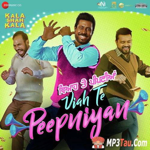 Viah-Te-Peepniyan-(Kala-Shah-Kala) Ranjit Bawa mp3 song lyrics